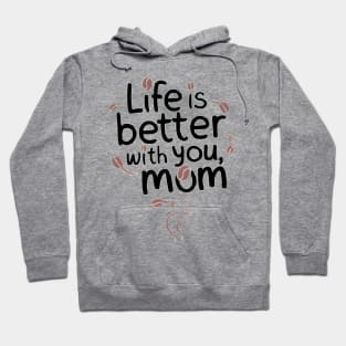 Mothers day Hoodie